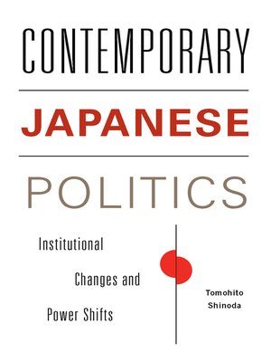 cover image of Contemporary Japanese Politics